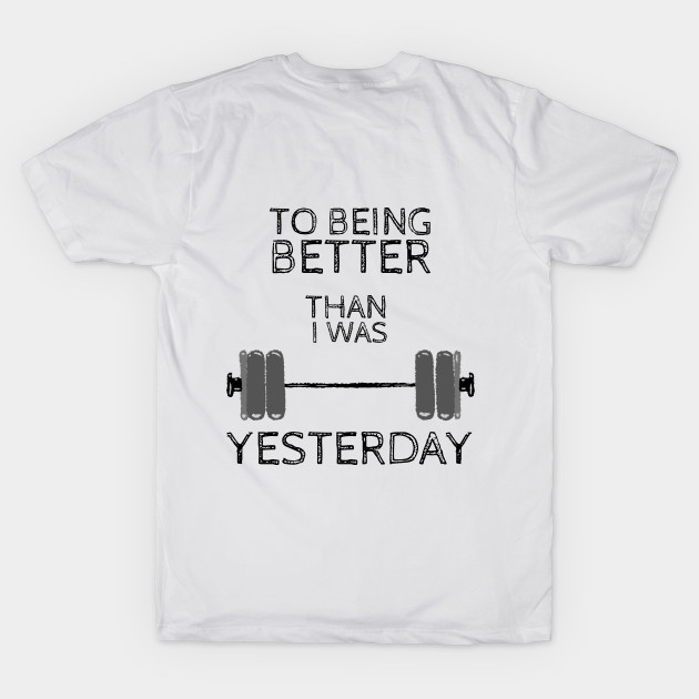 Weightlifting Fitness Gym design, To being better than i was yesterday by Mohammed ALRawi